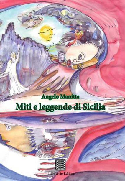 Miti e leggende di Sicilia - Angelo Manitta - copertina