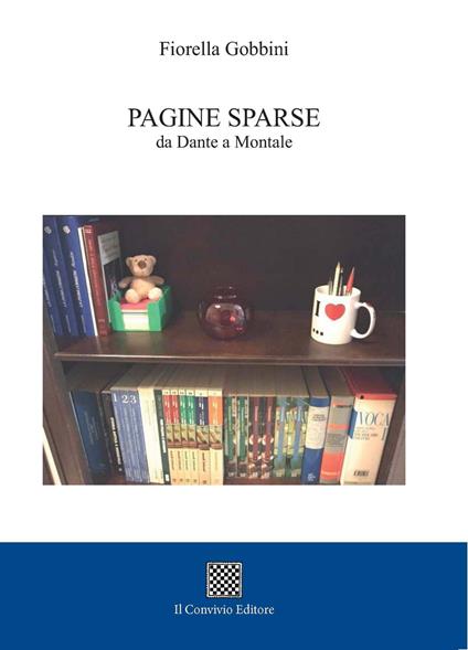 Pagine sparse da Dante a Montale - Fiorella Gobbini - copertina