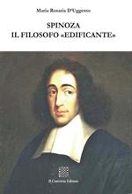 Spinoza il filosofo «edificante»