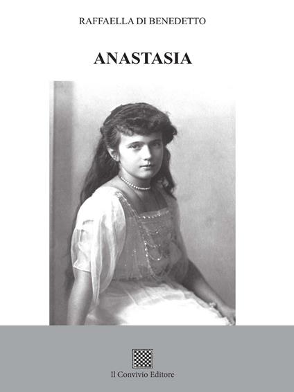 Anastasia - Raffaella Di Benedetto - copertina