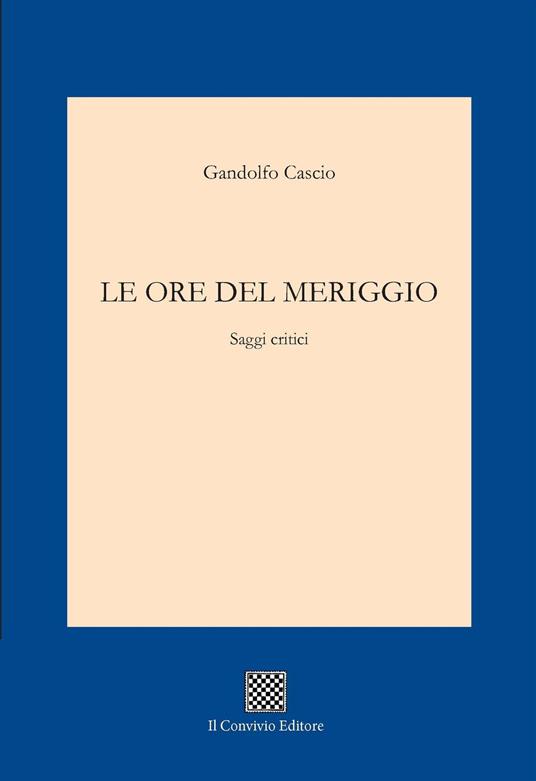 Le ore del meriggio - Gandolfo Cascio - copertina