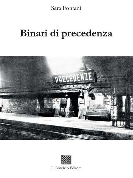 Binari di precedenza - Sara Fontani - copertina