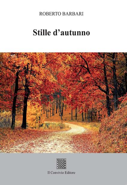 Stille d'autunno - Roberto Barbari - copertina