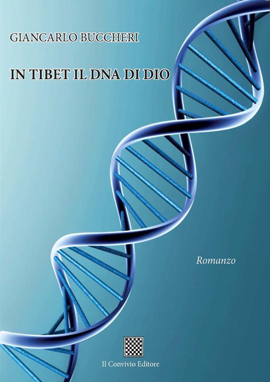 In Tibet il DNA di Dio - Giancarlo Buccheri - copertina