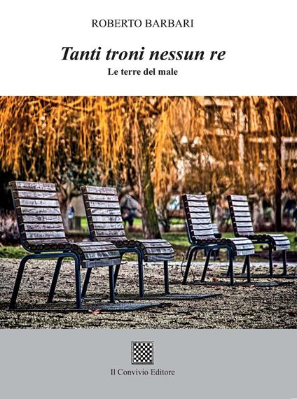 Tanti troni nessun re. Le terre del male - Roberto Barbari - copertina