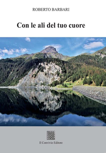 Con le ali del tuo cuore - Roberto Barbari - copertina