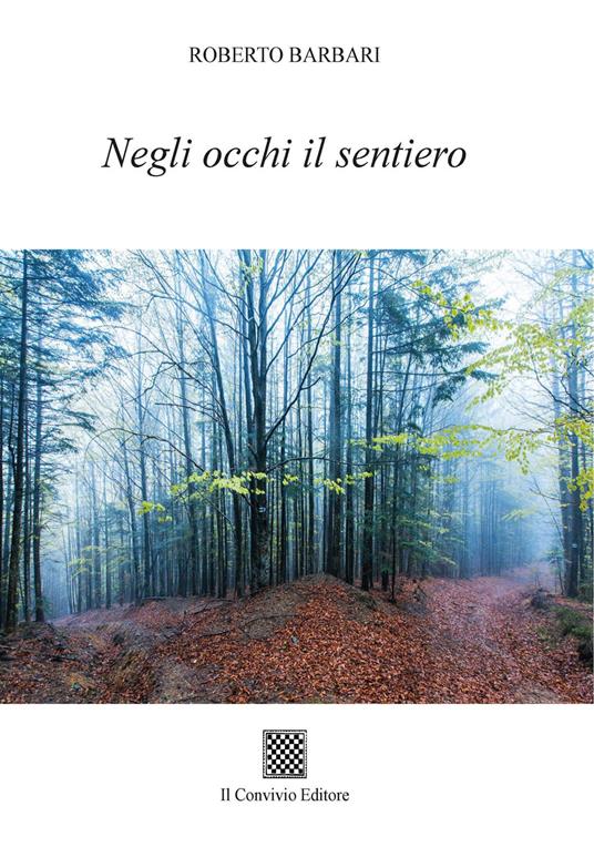 Negli occhi il sentiero - Roberto Barbari - copertina