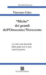 «Miche» dei grandi dell'Ottocento/Novecento