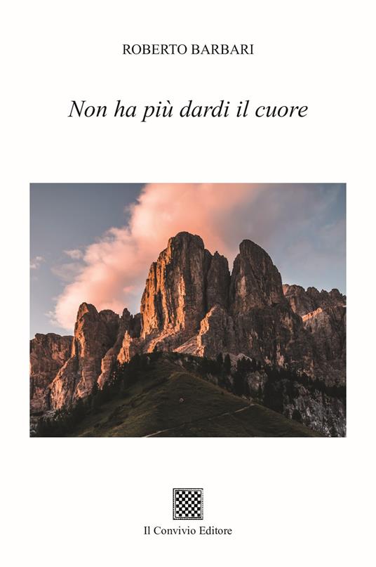 Non ha più dardi il cuore - Roberto Barbari - copertina
