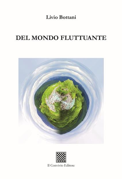 Del mondo fluttuante - Livio Bottani - copertina