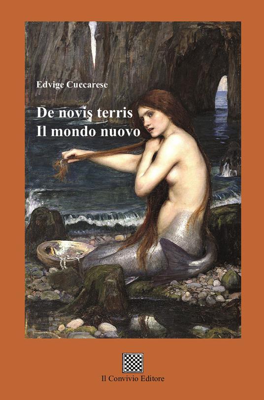 Il mondo nuovo-De novis terris. Ediz. bilingue - Edvige Cuccarese - copertina