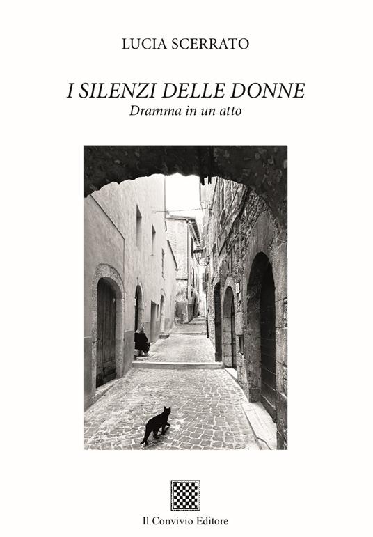I silenzi delle donne. Dramma in un atto - Lucia Scerrato - copertina