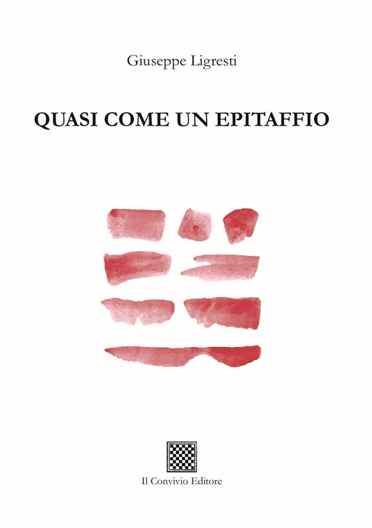 Quasi come un epitaffio - Giuseppe Ligresti - copertina