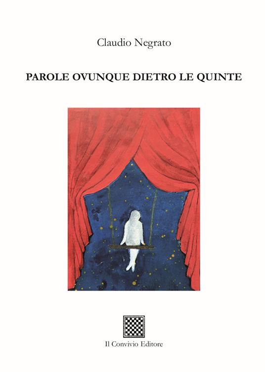 Parole ovunque dietro le quinte - Claudio Negrato - copertina