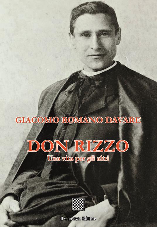 Don Rizzo. Una vita per gli altri - Giacomo Romano Davare - copertina
