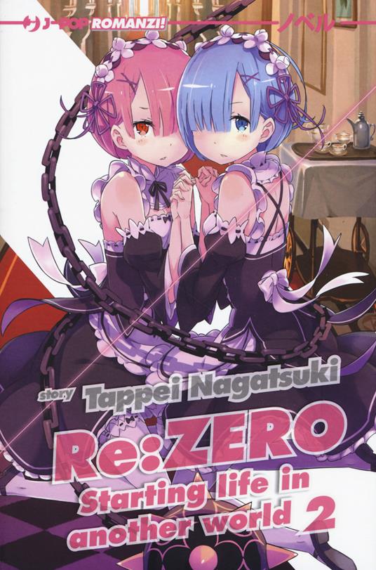 Re: zero. Starting life in another world. Vol. 2 - Tappei Nagatsuki - copertina