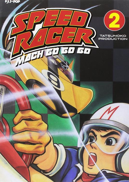 Mach go go go. Tatsunoko speed racer. Vol. 2 - Tatsunoko - copertina