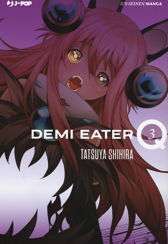 Demi Eater Q. Vol. 3 - Tatsuya Shihira - copertina