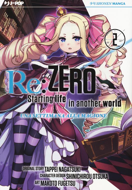 Re: zero. Starting life in another world. Una settimana alla magione. Vol. 2 - Tappei Nagatsuki - copertina