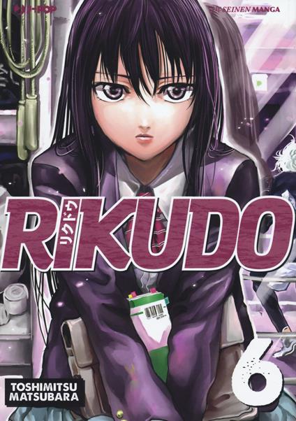 Rikudo. Vol. 6 - Toshimitsu Matsubara - copertina
