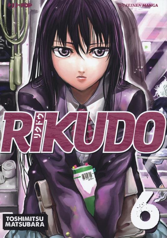 Rikudo. Vol. 6 - Toshimitsu Matsubara - copertina