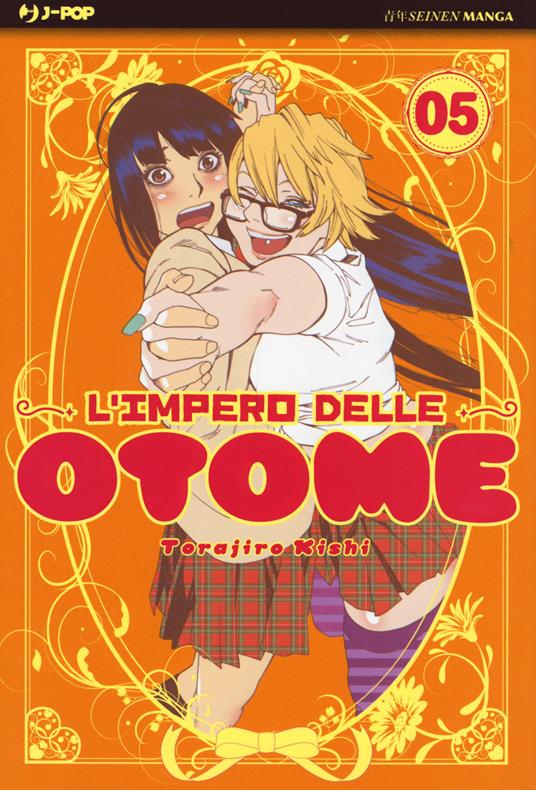 L'impero delle Otome. Vol. 5 - Torajiro Kishi - copertina
