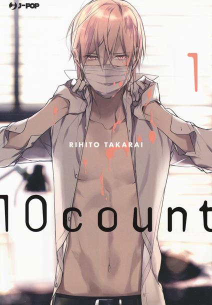 Ten count. Vol. 1 - Rihito Takarai - copertina