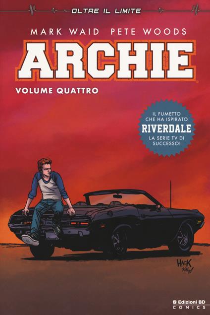 Archie. Vol. 4 - Mark Waid,Veronica Fish,Thomas Pitilli - copertina
