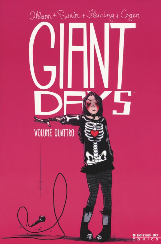 Giant Days. Vol. 4 - John Allison,Max Sarin - copertina