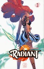 Radiant. Vol. 3