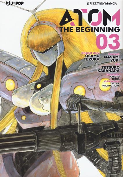 Atom. The beginning. Vol. 3 - Osamu Tezuka,Masami Yuki - copertina