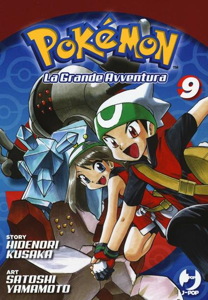Pokémon. La grande avventura. Vol. 9 - Hidenori Kusaka - copertina