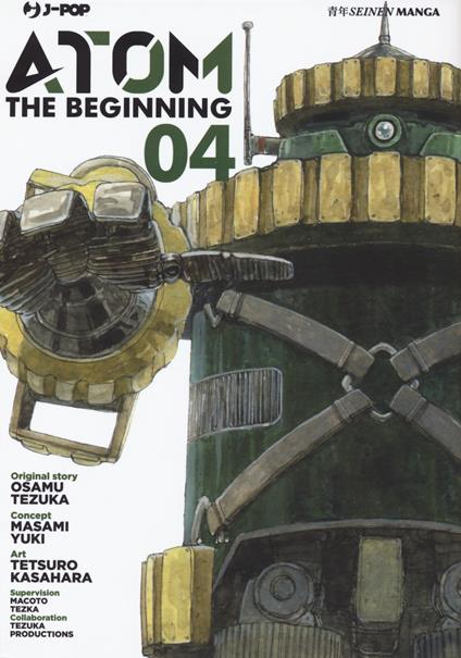 Atom. The beginning. Vol. 4 - Osamu Tezuka,Masami Yuki - copertina