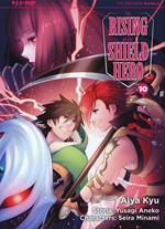 The rising of the shield hero. Vol. 10
