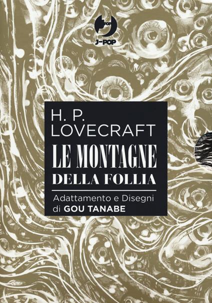 Le montagne della follia da H. P. Lovecraft. Collection box. Vol. 1-4 - Gou Tanabe - copertina
