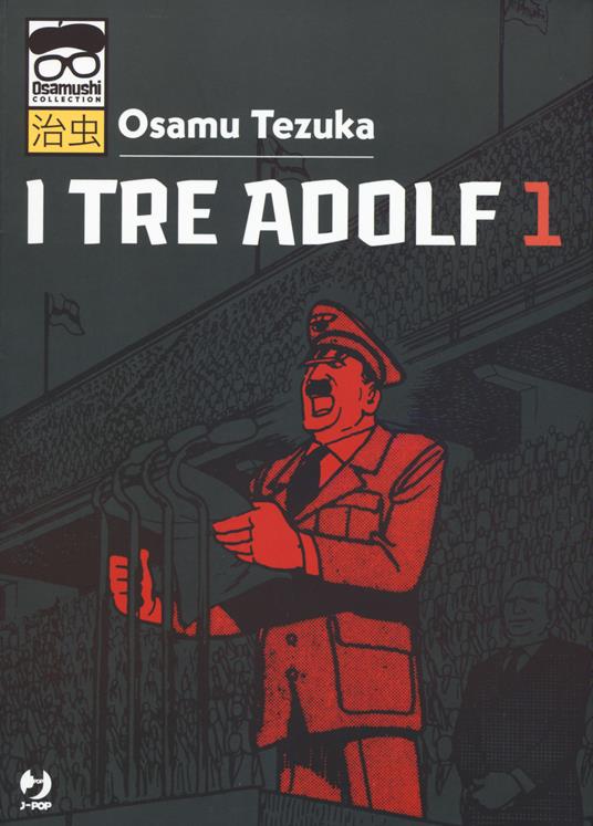 I tre Adolf. Vol. 1 - Osamu Tezuka - copertina
