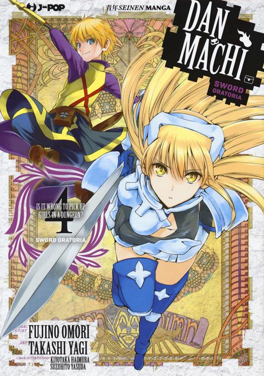 DanMachi. Sword oratoria. Vol. 4 - Fujino Omori - copertina