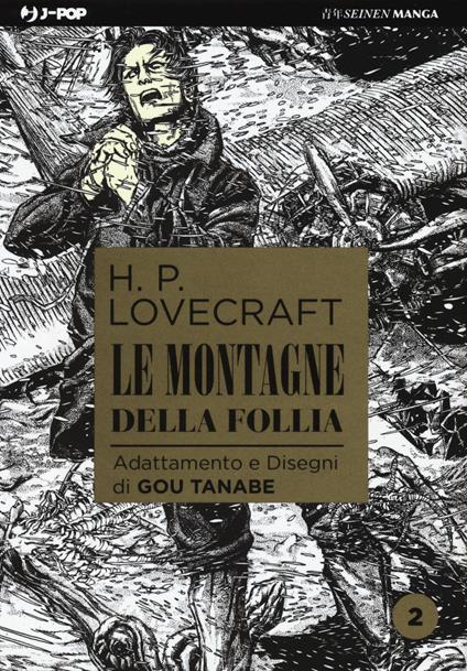 Le montagne della follia da H. P. Lovecraft. Vol. 2 - Gou Tanabe - copertina