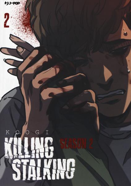 Killing stalking. Season 2. Vol. 2 - Koogi - copertina