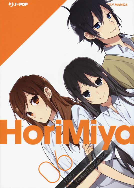 Horimiya. Vol. 6 - Hero,Daisuke Hagiwara - copertina