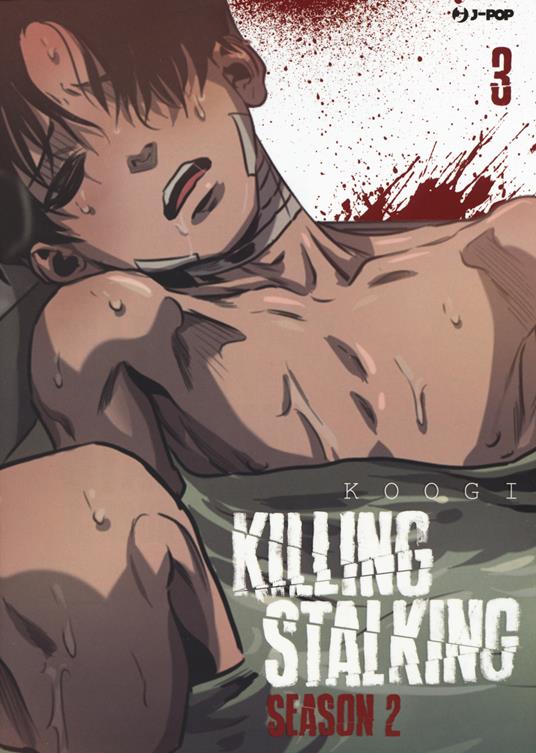 Killing stalking. Season 2. Vol. 3 - Koogi - copertina