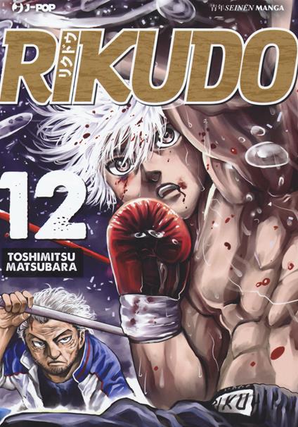 Rikudo. Vol. 12 - Toshimitsu Matsubara - copertina