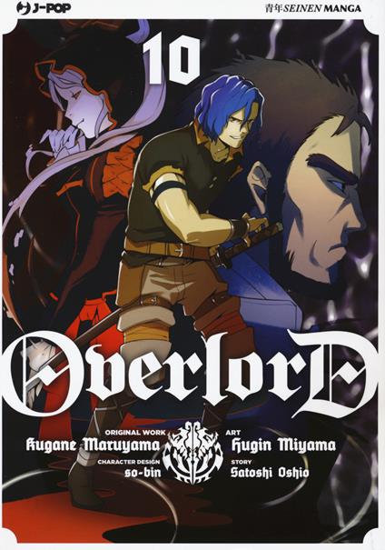 Overlord. Vol. 10 - Kugane Maruyama,Satoshi Oshio - copertina