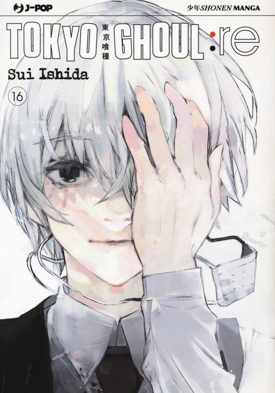 Tokyo Ghoul:re. Vol. 16 - Sui Ishida - copertina
