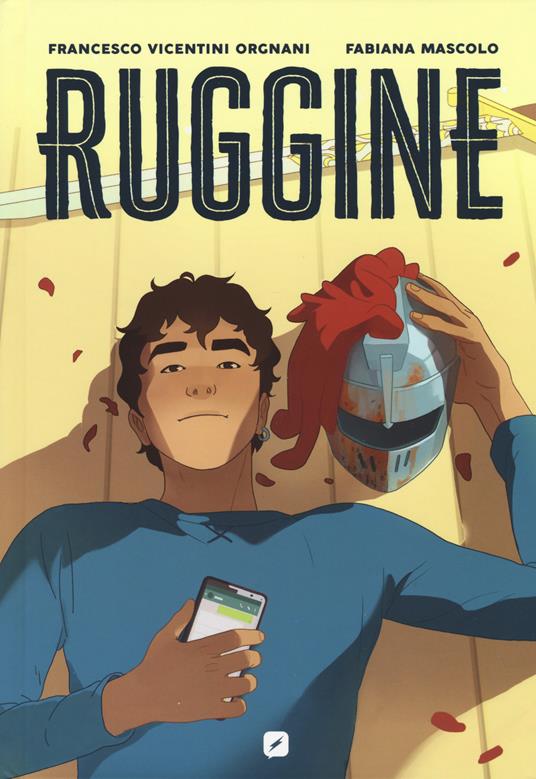 Ruggine - Francesco Vicentini Orgnani - copertina