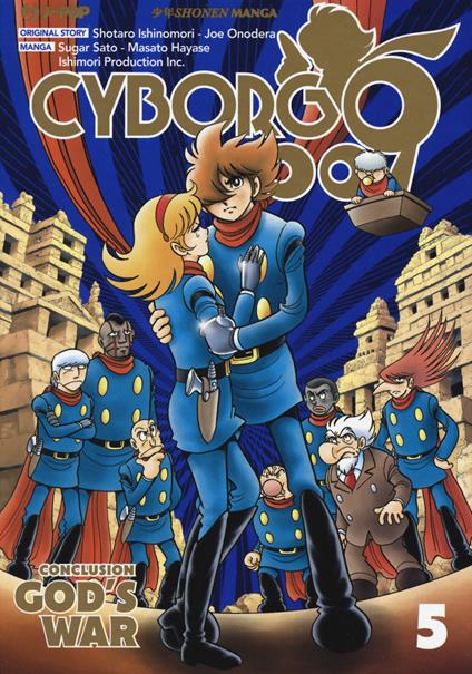 Cyborg 009. Conclusion. God's war. Vol. 5 - Shotaro Ishinomori,Masato Hayase,Jo Onodera - copertina
