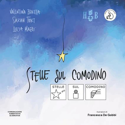 Stelle sul comodino. In CAA (Comunicazione Aumentativa Alternativa) - Valentina Borella,Sarah Fort,Lucia Mazzi - copertina