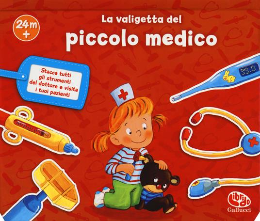 La valigetta del piccolo medico. Ediz. a colori - Sabine Cuno - copertina