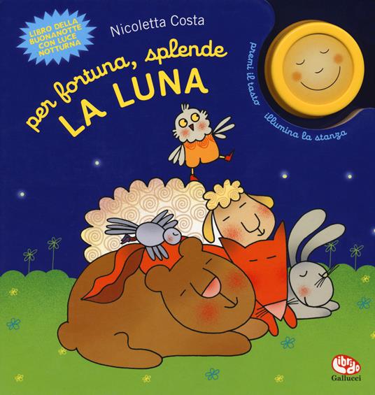 Per fortuna, splende la luna - Nicoletta Costa - copertina