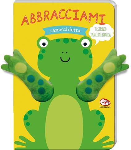 Abbracciami ranocchietta - Tanja Louwers - copertina